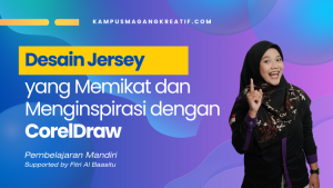 Desain Jersey yang Memikat dan Menginspirasi dengan CorelDraw